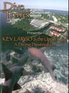 Key Largo and the Upper Keys a Diving Destination